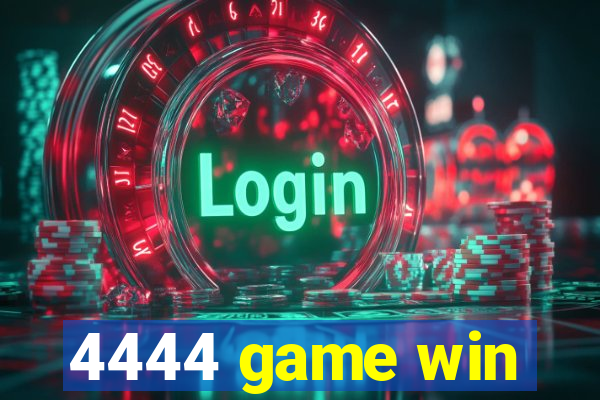 4444 game win